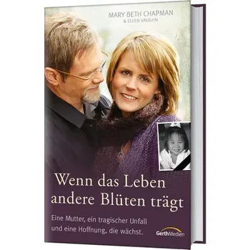 Produktbild des Artikels Wenn das Leben andere Blüten trägt (Buch - Gebunden)