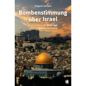Produktbild des Artikels Bombenstimmung über Israel (Buch - Paperback)