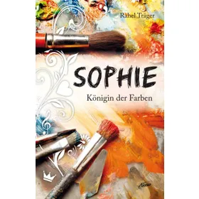 Produktbild des Artikels Sophie - Königin der Farben (Buch - Gebunden)