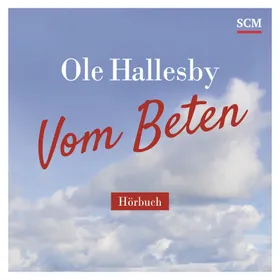 Produktbild des Artikels Vom Beten - Hörbuch (MP3-Hörbuch - Download)