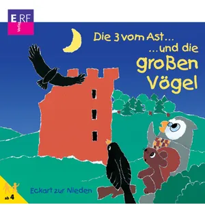 Produktbild des Artikels Die 3 vom Ast ... und die großen Vögel - Folge 11 (Hörbuch/Hörspiel - CD)