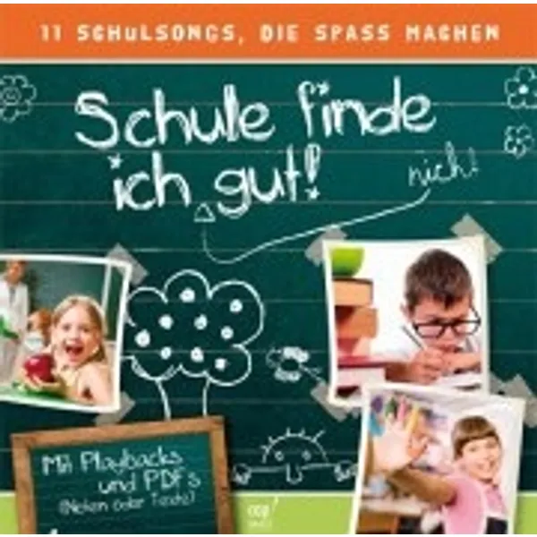 Produktbild des Artikels Schule finde ich gut (Audio - CD)
