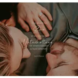 Stimmungsbild zu Leben teilen, Liebe feiern - Aufstellbuch