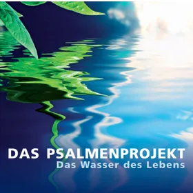 Produktbild des Artikels Wasser des Lebens  - Das Psalmenprojekt 2 (MP3-Hörbuch - Download)