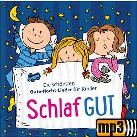 Produktbild des Artikels Schlaf gut (MP3-Album - Download)