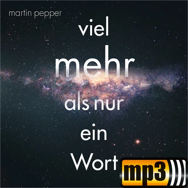 Produktbild des Artikels Viel mehr als nur ein Wort (MP3-Album - Download)