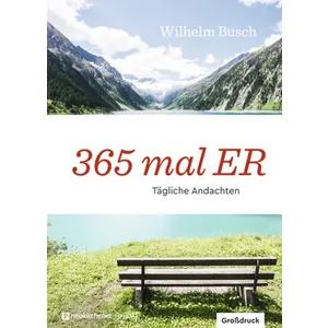 Produktbild des Artikels 365 mal ER - Großdruck (Buch - Gebunden)