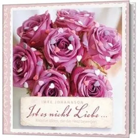 Produktbild des Artikels Ist es nicht Liebe... (Buch - Gebunden)