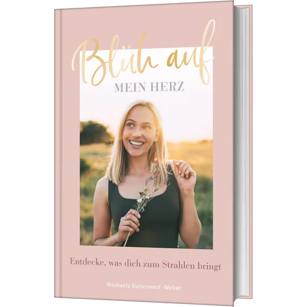 Produktbild des Artikels Blüh auf, mein Herz (Buch - Gebunden)
