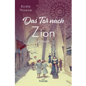 Produktbild des Artikels Das Tor nach Zion (5) (Buch - Paperback)