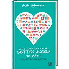 Produktbild des Artikels Wie ich lernte, das Chaos mit Gottes Augen zu sehen (Buch - Gebunden)