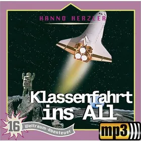 Produktbild des Artikels Klassenfahrt ins All - Folge 16 (MP3-Hörspiel - Download)