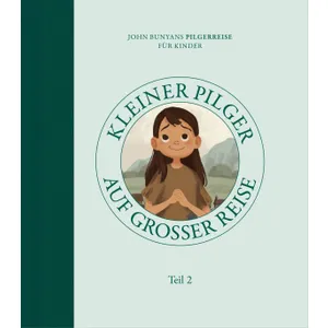 Produktbild des Artikels Kleiner Pilger auf großer Reise (Teil 2) (Buch - Gebunden)