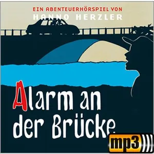 Produktbild des Artikels Alarm an der Brücke - Folge 12 (MP3-Hörspiel - Download)