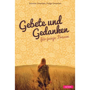 Produktbild des Artikels Gebete und Gedanken für junge Frauen (Buch - Gebunden)