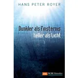 Stimmungsbild zu Dunkler als Finsternis - heller als Licht