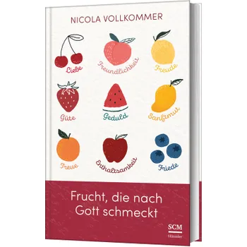 Produktbild des Artikels Frucht, die nach Gott schmeckt (Buch - Gebunden)