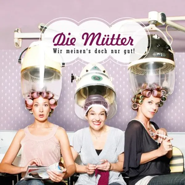 Produktbild des Artikels Wir meinen's doch nur gut (MP3-Album - Download)