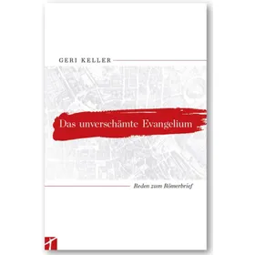 Produktbild des Artikels Das unverschämte Evangelium (Buch - Gebunden)