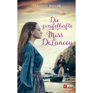 Produktbild des Artikels Die zweifelhafte Miss DeLancey (E-Book - ePUB Datei)