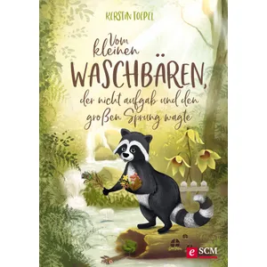 Produktbild des Artikels Vom kleinen Waschbären, der nicht aufgab und den großen Sprung wagte (E-Book - PDF Datei)