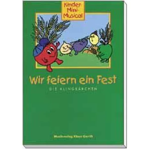 Produktbild des Artikels Wir feiern ein Fest - Arbeitsheft (Noten - Download)