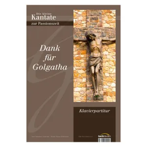 Produktbild des Artikels Dank für Golgatha (Klavierpartitur/digital) (Noten - Download)