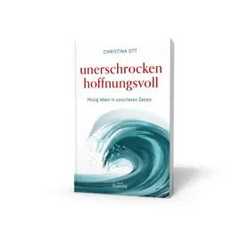Produktbild des Artikels Unerschrocken hoffnungsvoll (Buch - Paperback)