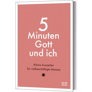 Produktbild des Artikels 5 Minuten Gott und ich (Buch - Gebunden)
