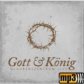 Produktbild des Artikels Gott und König (MP3-Album - Download)