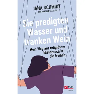 Produktbild des Artikels Sie predigten Wasser und tranken Wein (E-Book - ePUB Datei)