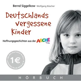 Produktbild des Artikels Deutschlands vergessene Kinder - Hörbuch (MP3-Hörbuch - Download)
