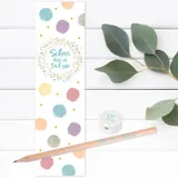 Stimmungsbild zu Bleistift mit Radiergummi und Lesezeichen "Schön, dass es Dich gibt"