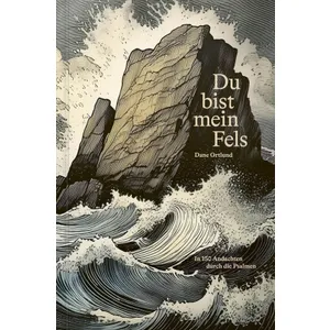 Produktbild des Artikels Du bist mein Fels (Buch - Gebunden)