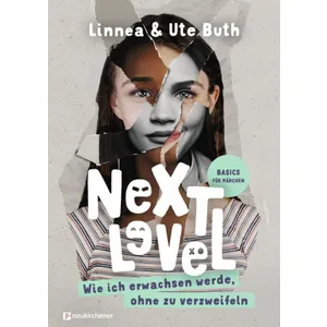 Produktbild des Artikels Next Level - Wie ich erwachsen werde ohne zu verzweifeln (Buch - Gebunden (Flexcover))