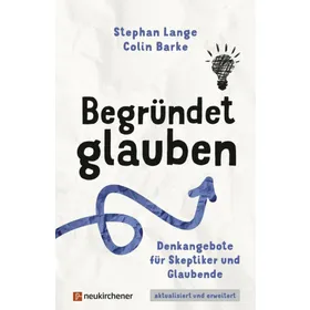 Produktbild des Artikels Begründet glauben (Buch - Kartoniert)