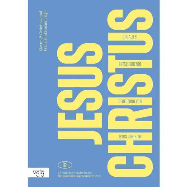 Produktbild des Artikels Die alles entscheidende Bedeutung von Jesus Christus (Buch - Paperback)