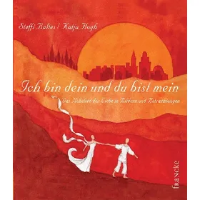 Produktbild des Artikels Ich bin dein und du bist mein (Buch - Gebunden)