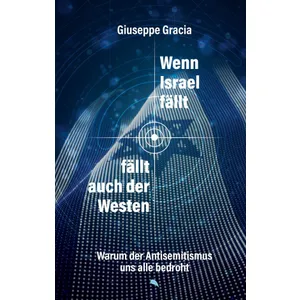 Produktbild des Artikels Wenn Israel fällt, fällt auch der Westen (Buch - Gebunden)