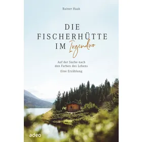 Produktbild des Artikels Die Fischerhütte im Irgendwo (E-Book - ePUB Datei)
