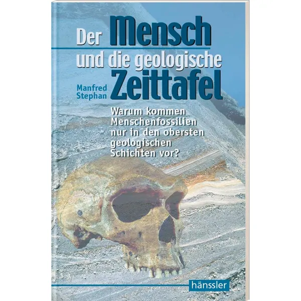 Produktbild des Artikels Der Mensch und die geologische Zeittafel (Buch - Paperback)