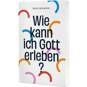Produktbild des Artikels Wie kann ich Gott erleben? (Buch - Taschenbuch)