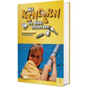 Produktbild des Artikels Mit Kindern die Bibel entdecken 1 (Buch - Gebunden)