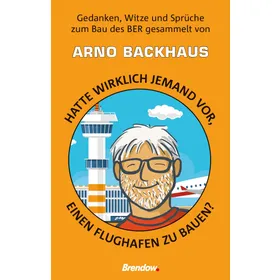 Produktbild des Artikels Hatte wirklich jemand vor, einen Flughafen zu bauen? (Buch - Kartoniert)