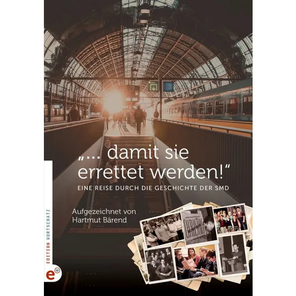 Produktbild des Artikels "... damit sie errettet werden!" (Buch - Paperback)