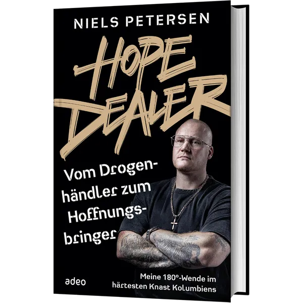 Produktbild des Artikels Hope Dealer - Vom Drogenhändler zum Hoffnungsbringer (Buch - Gebunden)