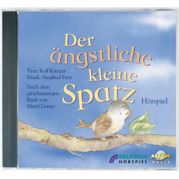 Produktbild des Artikels Der ängstliche kleine Spatz (Hörbuch/Hörspiel - CD)