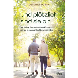 Produktbild des Artikels Und plötzlich sind sie alt (Buch - Paperback)