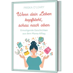 Produktbild des Artikels Wenn dein Leben kopfsteht, schau nach oben (Buch - Gebunden)
