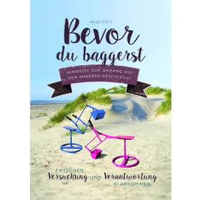 Produktbild des Artikels Bevor du baggerst (Buch - Geheftet)